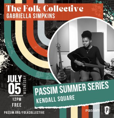 Gabriella Simpkins: Passim Summer Series at Kendall Square