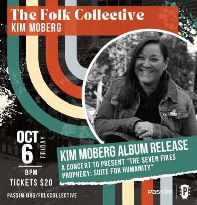Kim Moberg Album Release: A concert to present “The Seven Fires Prophecy: Suite for Humanity”