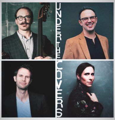 Under The Covers with Mark Erelli, Rose Cousins, Zachariah Hickman and Jake Armerding