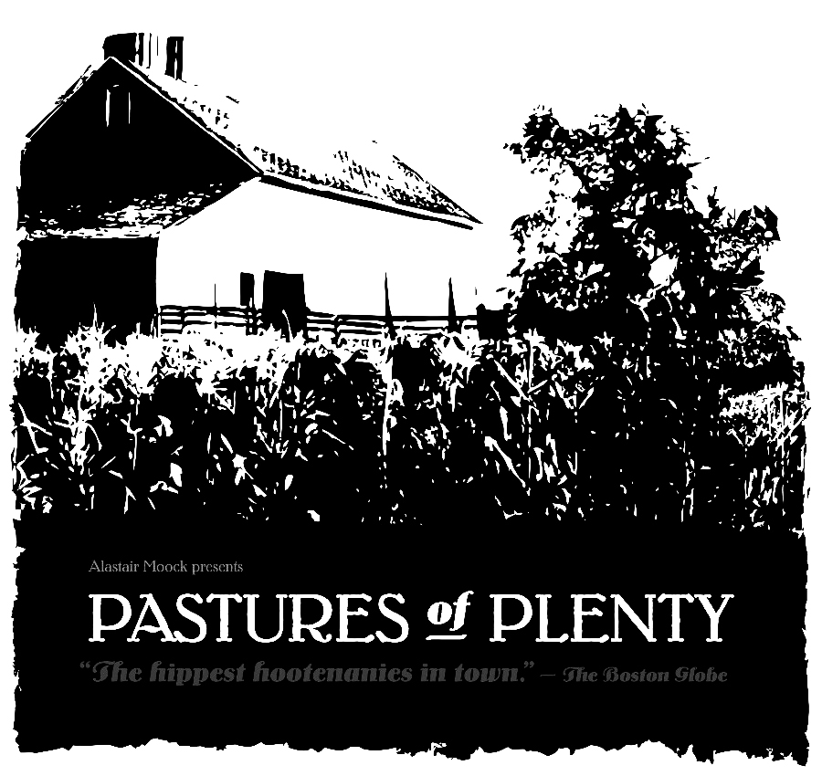 Alastair Moock’s Pastures of Plenty